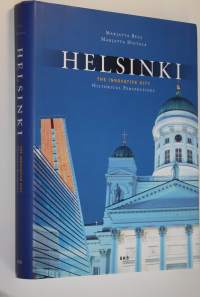 Helsinki : the innovative city : historical perspectives