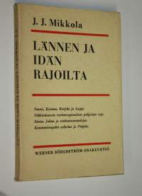 Lännen ja idän rajoilta : historiallisia kirjoitelmia (lukematon)