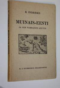 Muinais-Eesti ja sen varhaisin asutus