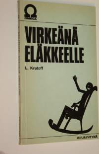 Virkeänä eläkkeelle