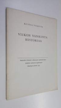 Viikon vanhinta historiaa