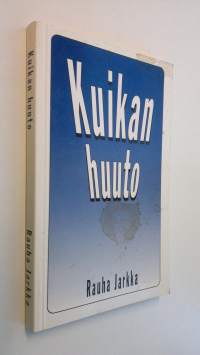 Kuikan huuto (signeerattu)