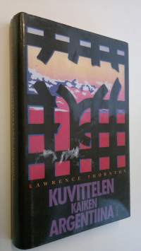Kuvittelen kaiken, Argentiina