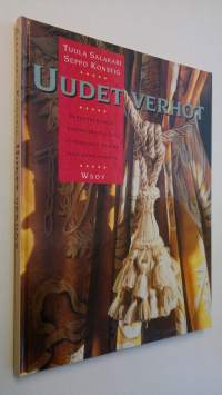 Uudet verhot : verhotekstiilejä, ripustusratkaisuja ja runsaasti ideoita sekä ompeluohjeita