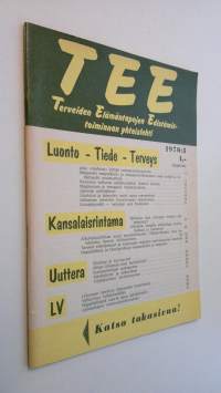 Tee : terveiden elämäntapojen edistämistoiminnan yhteislehti 3/1970