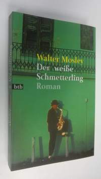 Der weisse Schmetterling Roman (ERINOMAINEN)