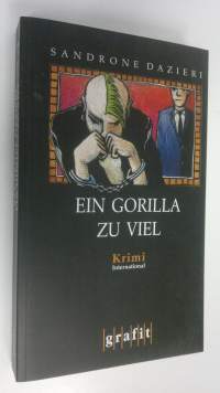 Ein Gorilla zu viel Kriminalroman