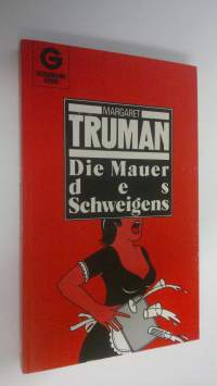 Die Mauer des Schweigens