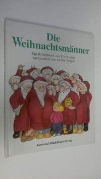 Die Weihnachtsmänner