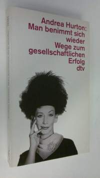 Man benimmt sich wieder Wege zum gesellschaftlichen Erfolg (ERINOMAINEN)