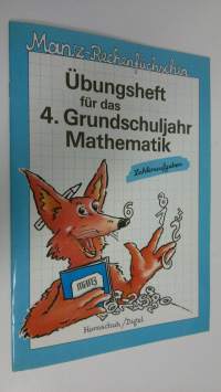 Ubungsheft fur das 4. Grundschuljahr Mathematik : Zahlenausgaben (UUDENVEROINEN)