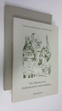 Das märchen von fanferlieschen schönefusschen (UUSI)