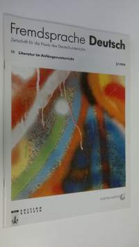 Fremdsprache Deutsch : Zeitschrift für die Praxis des Deutschunterrichts 2/1994 : Literatur im Anfängerunterricht
