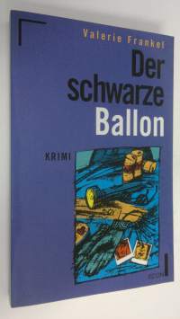 Der schwarze Ballon [Krimi] (UUDENVEROINEN)