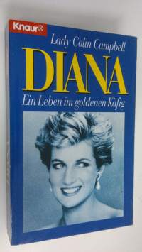 Diana : Ein Leben im goldenen Käfig