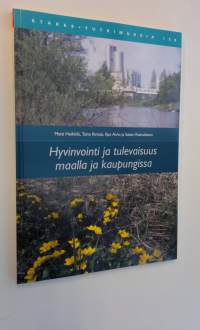 Hyvinvointi ja tulevaisuus maalla ja kaupungissa