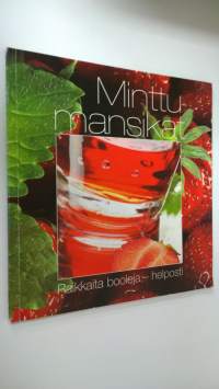 Minttumansikat : Raikkaita booleja - booleja