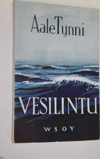 Vesilintu : runoja