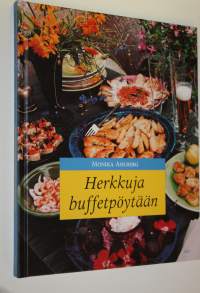 Herkkuja buffetpöytään