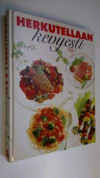Herkutellaan kevyesti