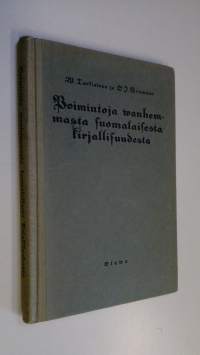 Poimintoja vanhemmasta suomalaisesta kirjallisuudesta