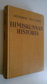 Ihmiskunnan historia : nuorten maailmanhistoria