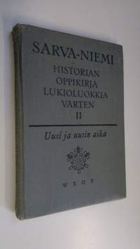 Historian oppikirja lukioluokkia varten 2, Uusi ja uusin aika