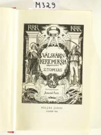 Z. Topeliuksen kootut teokset III - Välskärin kertomuksia III