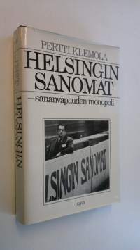 Helsingin sanomat, sananvapauden monopoli