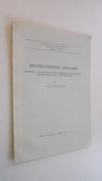Bentillväxtens dynamik