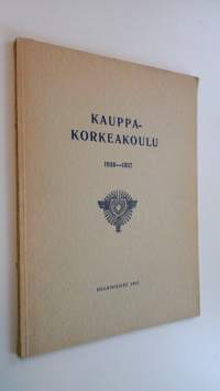 Kauppakorkeakoulu : Kertomus lukuvuodesta 1936-1937