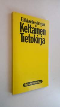 Eläkkeelle siirtyjän keltainen tietokirja