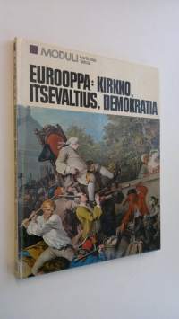 Eurooppa: kirkko, itsevaltius, demokratia