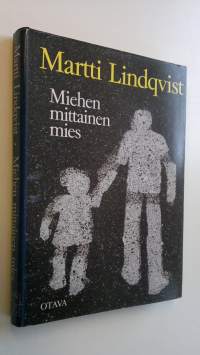 Miehen mittainen mies