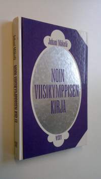 Noin viisikymppisen kirja : pakinoita ja satiireja