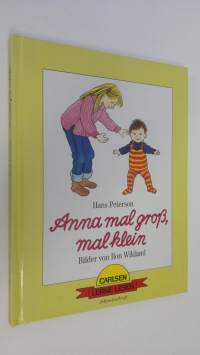 Anna mal gross, mal klein