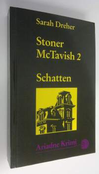 Stoner McTavish 2  : Schatten (UUDENVEROINEN)