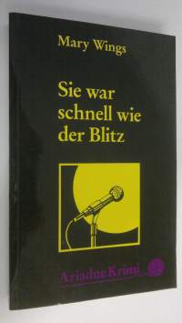 Sie war schnell wie der Blitz (ERINOMAINEN)