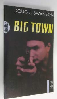 Big town (ERINOMAINEN)