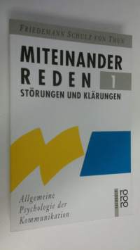 Miteinander reden 1 : Störungen und klärungen (ERINOMAINEN)