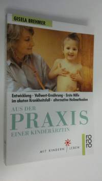 Aus der Praxis einer Kinderärztin (ERINOMAINEN)