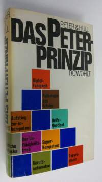Das Peter-Prinzip oder Die Hierarchie der Unfähigen