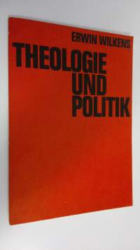 Theologie und politik
