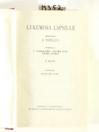 Z. Topeliuksen kootut teokset X: Lukemisia lapsille, niteet V-VIII
