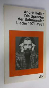 Die Sprache der Salamander Lieder 1971-1981