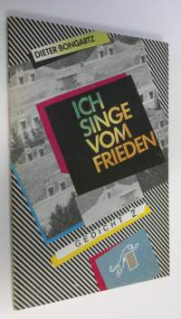 Ich singe vom frieden : Gedicht 2