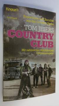 Tom Jeiers Country-Club : Reportagen und Berichte aus der Country-Szene