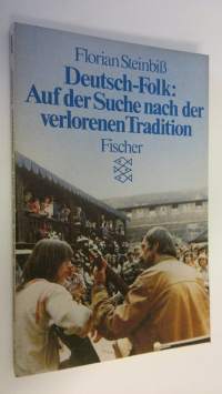 Deutsch-Folk : Auf der Suche nach der verlorenen Tradition