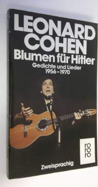 Blumen fur Hitler : Gedichte und Lieder 1956-1970