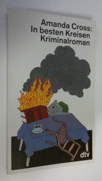 In besten Kreisen : Kriminalroman (ERINOMAINEN)